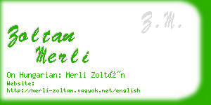 zoltan merli business card